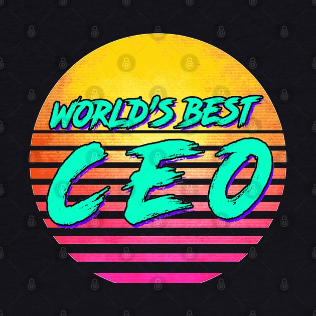 Funny CEO Retro 1980s Gift by GWENT
